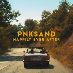 Happily Ever After - Single by Pnksand album reviews, ratings, credits