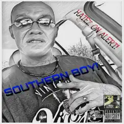 Hatez on Alert! - Single by Southern Boy album reviews, ratings, credits