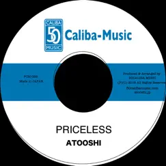 Priceless - Single by ATOOSHI album reviews, ratings, credits