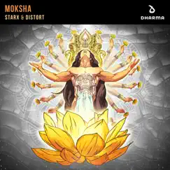 Moksha - Single by STARX & DISTORT album reviews, ratings, credits