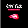 Side Talk - Single album lyrics, reviews, download