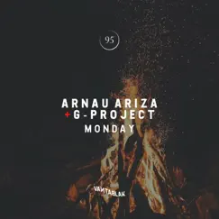 Monday - Single by Arnau Ariza & Gproject album reviews, ratings, credits