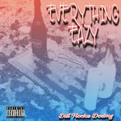 Everything Eazy Song Lyrics