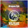 Dragon Eye - Single album lyrics, reviews, download