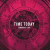 Time Today - Single album lyrics, reviews, download