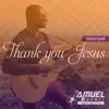 Thank You Jesus - Single album lyrics, reviews, download