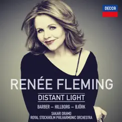 Renée Fleming: Distant Light by Renée Fleming, Royal Stockholm Philharmonic Orchestra & Sakari Oramo album reviews, ratings, credits