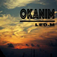 OKANIM - Single by LED-M album reviews, ratings, credits