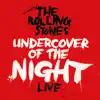 Undercover of the Night (Live) - Single album lyrics, reviews, download