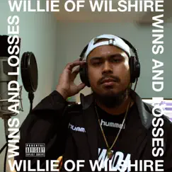 Wins and Losses - Single by Willie of Wilshire album reviews, ratings, credits