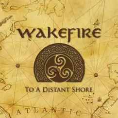 To a Distant Shore by Wakefire album reviews, ratings, credits