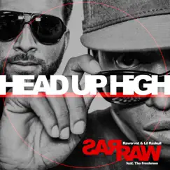 Head Up High (feat. The Freshmen) - Single by Rawsrvnt & Lil Raskull album reviews, ratings, credits