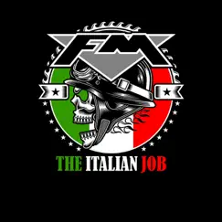 The Italian Job (Live) by FM album reviews, ratings, credits