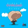 Overload (feat. Ozkha & Ozkha) - Single album lyrics, reviews, download