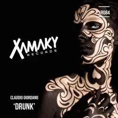 Drunk - Single by Claudio Giordano album reviews, ratings, credits