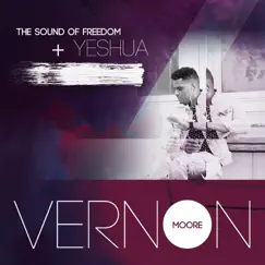 The Sound of Freedom - Single by Vernon Moore album reviews, ratings, credits