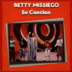 Su Canción by Betty Missiego album reviews, ratings, credits