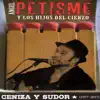 Ceniza y Sudor album lyrics, reviews, download