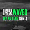 Waved (My Nu Leng Remix) [feat. Flux Pavilion, OG Maco & Black Josh] - Single album lyrics, reviews, download