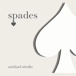 Spades by Michael Strollo album reviews, ratings, credits