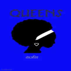 Queens - Single by Austin album reviews, ratings, credits