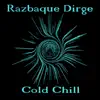 Cold Chill album lyrics, reviews, download