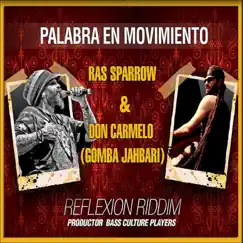 Palabra en Movimiento (feat. Don Carmelo) Song Lyrics