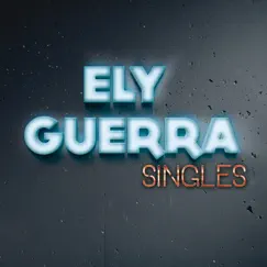 Singles by Ely Guerra album reviews, ratings, credits