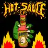 Hot Sauce EP album lyrics, reviews, download