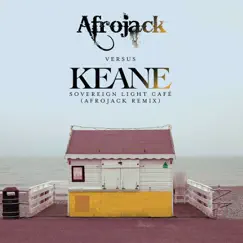 Sovereign Light Café (Afrojack Remix) - Single by Keane & AFROJACK album reviews, ratings, credits