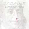 Cocaine & Corinthians - Single album lyrics, reviews, download