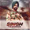 Singh - The Warriors - Single album lyrics, reviews, download