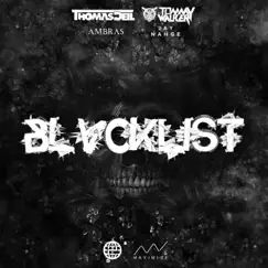 BLVCKLIST (Feat. Jay Nahge) - Single by Thomas Deil & Tommy Walker album reviews, ratings, credits