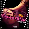 Freaky Bish - Single album lyrics, reviews, download