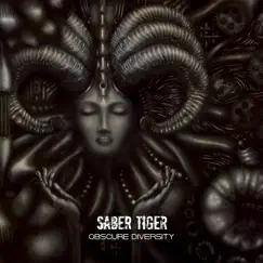 Obscure Diversity by SABER TIGER album reviews, ratings, credits