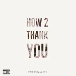 How 2 Thank You Song Lyrics