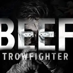 Beef - Single by Trowfighter album reviews, ratings, credits