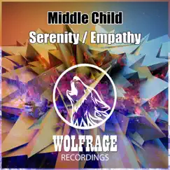 Serenity / Empathy - Single by Middle Child album reviews, ratings, credits