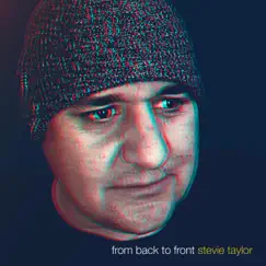 From Front to Back - Single by Stevie Taylor album reviews, ratings, credits