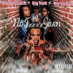 N.F.G. by Vlone Chuck, Kir Slugga & Big Tvnk album reviews, ratings, credits