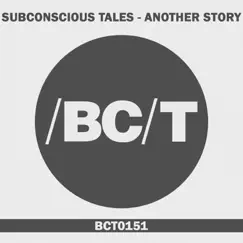 Another Story - Single by Subconscious Tales album reviews, ratings, credits