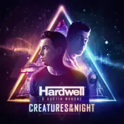 Creatures of the Night - Single by Hardwell & Austin Mahone album reviews, ratings, credits