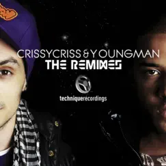 The Remixes - EP by Crissy Criss & Youngman album reviews, ratings, credits