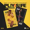 Play It Safe (feat. Yung Mal) - Single album lyrics, reviews, download