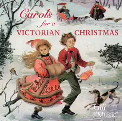 Carols for a Victorian Christmas by Various Artists album reviews, ratings, credits