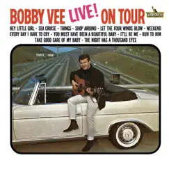 Live! On Tour by Bobby Vee album reviews, ratings, credits