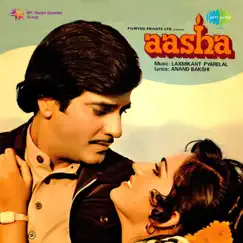 Aasha (Original Motion Picture Soundtrack) by Laxmikant-Pyarelal album reviews, ratings, credits