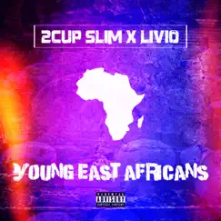 Young East Africans Song Lyrics