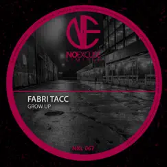 Grow Up - Single by Fabri Tacc album reviews, ratings, credits