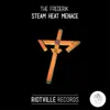 Steam Heat Menace - Single album lyrics, reviews, download